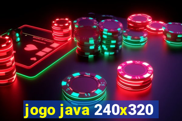 jogo java 240x320